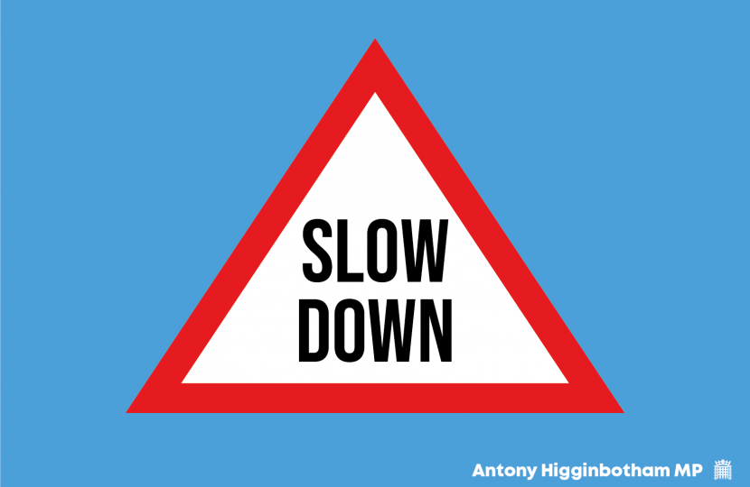 SLOW DOWN